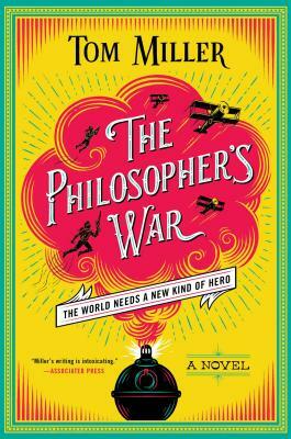 The Philosopher's War, Volume 2 by Tom Miller