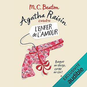 L'enfer de l'amour by M.C. Beaton