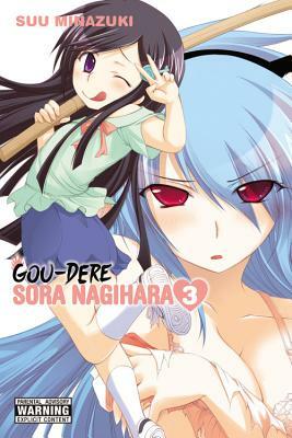 Gou-Dere Sora Nagihara, Volume 3 by Su Minazuki