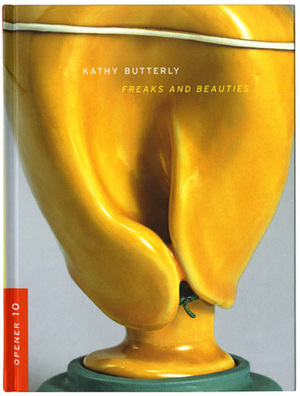 Kathy Butterly: Freaks And Beauties by Ian Berry
