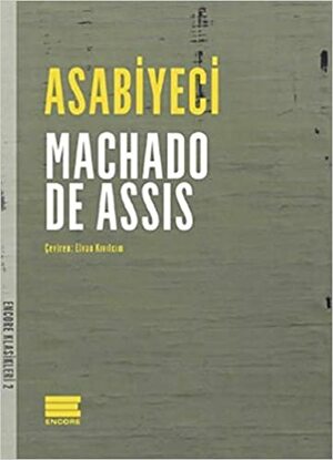 Asabiyeci by Machado de Assis