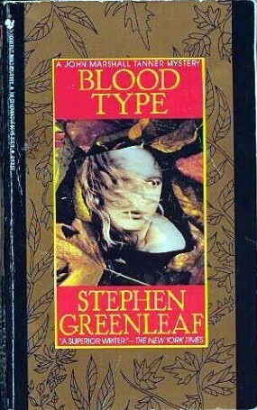 Blood Type by Stephen Greenleaf