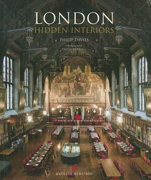 London Hidden Interiors by Philip Davies, Derek Kendall