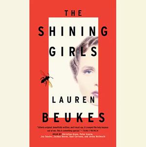 The Shining Girls by Lauren Beukes