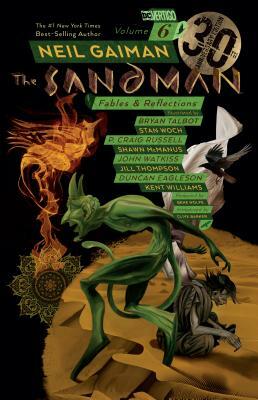 The Sandman, Vol. 6: Fables and Reflections by Neil Gaiman