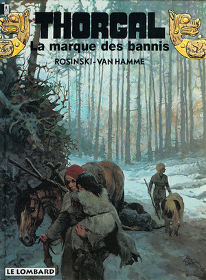 La marque des bannis by Jean Van Hamme, Grzegorz Rosiński