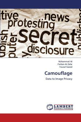 Camouflage by Zafar Farhan Ali, Saeed Yousaf, Ali Muhammad