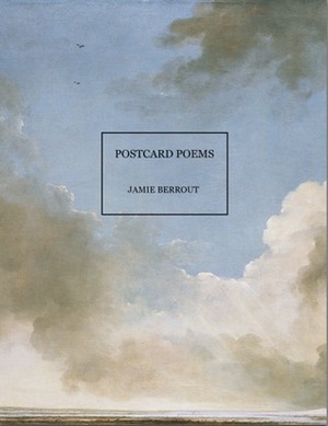 Postcard Poems by Jamie Berrout
