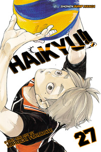 Haikyu!!, Vol. 27: An Opportunity Accepted by Haruichi Furudate