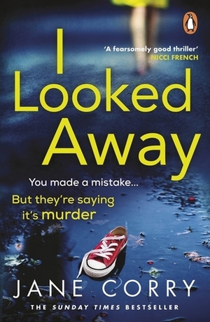 I Looked Away by Jane Corry