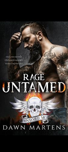 Rage Untamed by Dawn Martens