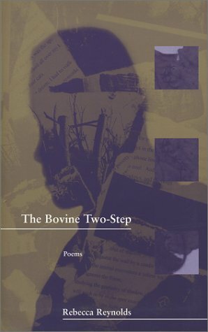 The Bovine Two-Step by Rebecca Reynolds