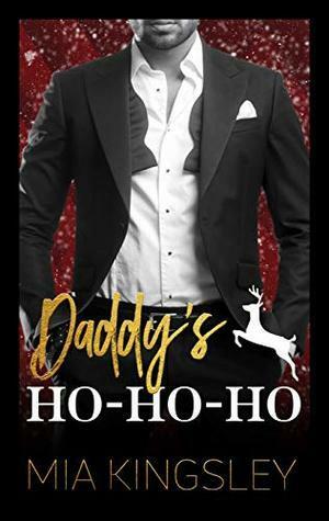 Daddy's Ho-Ho-Ho by Mia Kingsley