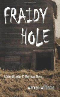 Fraidy Hole by Warren Williams