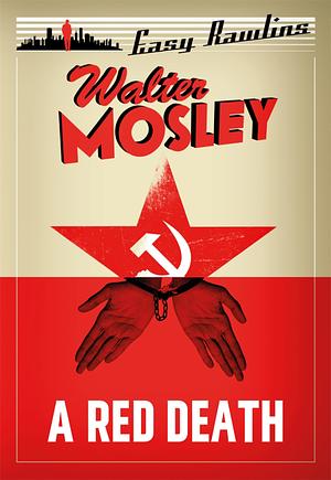 A Red Death by Walter Mosley