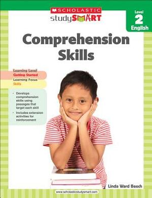 Comprehension Skills, Level 2 by Linda Beech, Scholastic, Inc