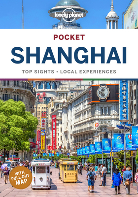 Lonely Planet Pocket Shanghai by Jade Bremner, Vesna Maric, Lonely Planet