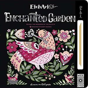 EtchArt: Enchanted Garden by Mike Jolley, AJ Wood