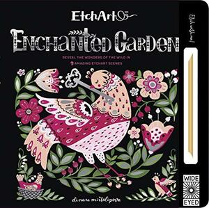 EtchArt: Enchanted Garden by AJ Wood, Mike Jolley