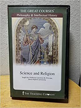 Science and Religion by Lawrence W. Principe