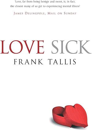 Love Sick by Frank Tallis