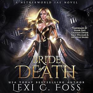 Bride of Death by Lexi C. Foss
