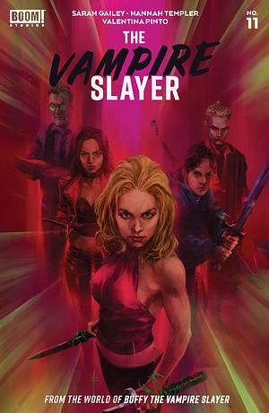 The Vampire Slayer #11 by Sarah Gailey, Hannah Templer