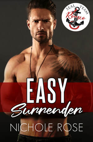 Easy Surrender by Nichole Rose