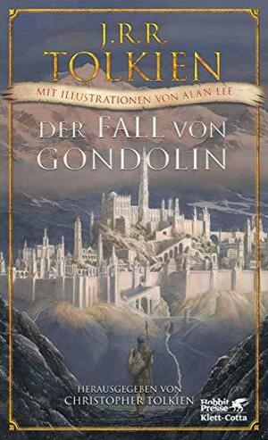 Der Fall von Gondolin by J.R.R. Tolkien