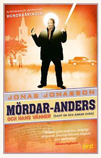 Mördar-Anders och hans vänner by Jonas Jonasson, Rachel Willson-Broyles