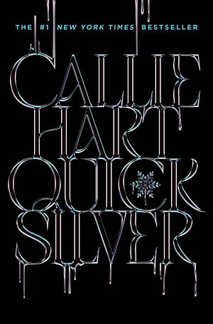 Quicksilver by Callie Hart
