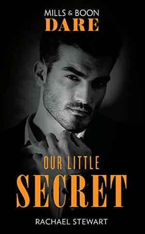 Our Little Secret by Rachael Stewart