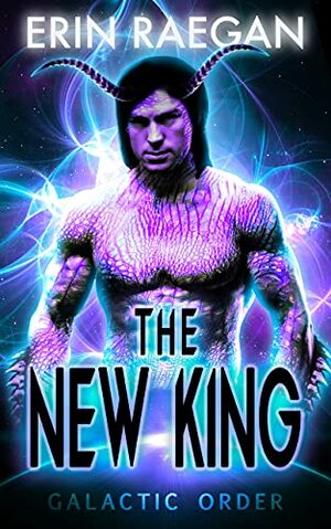 The New King by Erin Raegan