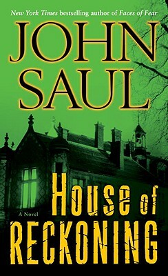 House of Reckoning by John Saul
