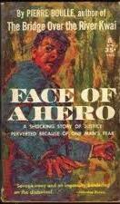 Face of a Hero by Pierre Boulle
