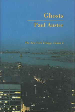 Ghosts by Paul Auster