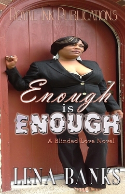 Enough Is Enough: Trina's Story by Lena Banks