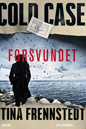 Forsvundet by Anders Juel Michelsen, Tina Frennstedt