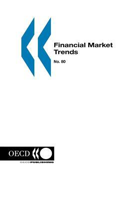 Financial Market Trends: No. 80 Volume 2001 Issue 3 by Oecd Publishing