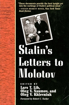 Stalin's Letters to Molotov: 1925-1936 by Joseph Stalin