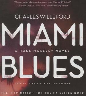 Miami Blues by Charles Willeford