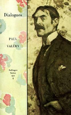 Dialogues by Paul Valéry, Jackson Mathews, W.M. Stewart