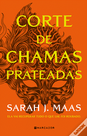 Corte de Chamas Prateadas  by Sarah J. Maas