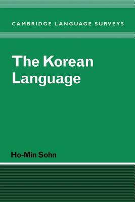 The Korean Language by Ho-Min Sohn