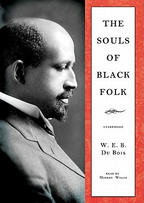 The Souls of Black Folk by W.E.B. Du Bois