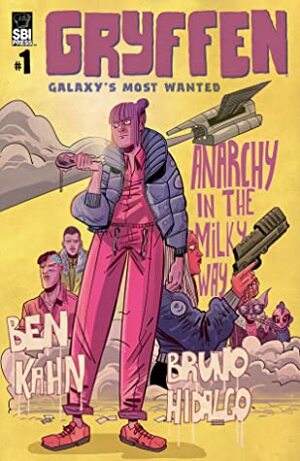 Galaxy's Most Wanted by Ben Kahn, Bruno Hidalgo