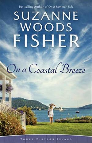 On a Coastal Breeze by Suzanne Woods Fisher