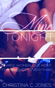 Mine Tonight by Christina C. Jones