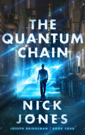 The Quantum Chain by Nick Jones