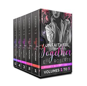Unfaithful Together Volumes 1-5 by 